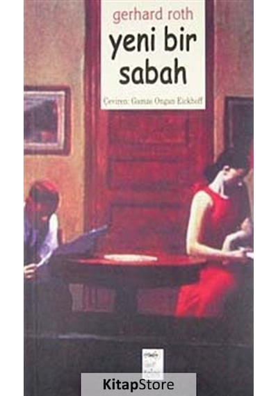 Yeni Bir Sabah - Gerhard Roth - Telos Yayıncılık
