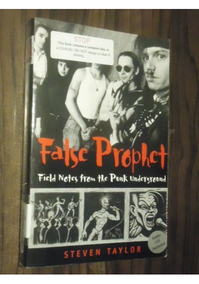 False Prophet - Field Notes From The Punk Underground