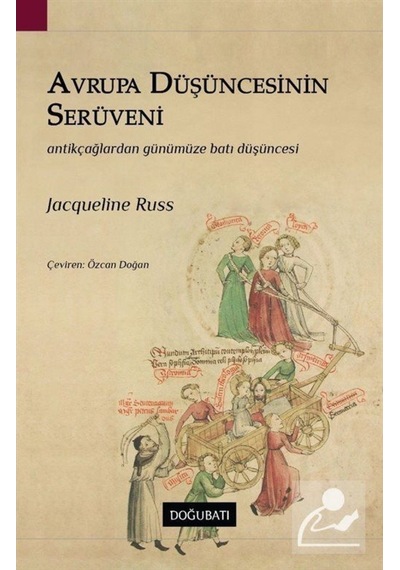 Avrupa Düşüncesinin Serüveni / Jacqueline Russ 9789758717705