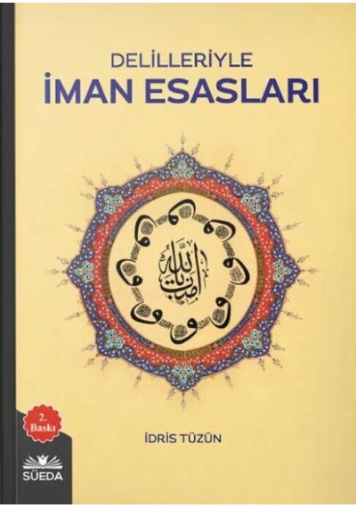 Delilleriyle İman Esasları