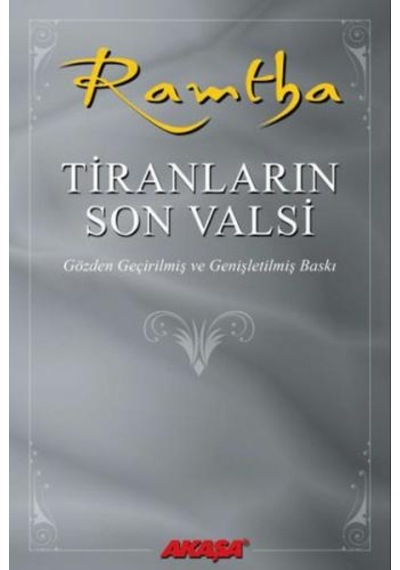 Ramtha - Tiranların Son Valsi - J. Z. Knight - Akaşa Yayın