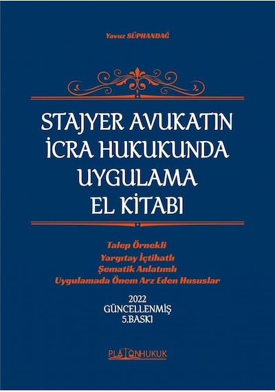 9786257603812 - Stajyer Avukatın İcra Hukukunda Uygulama El Kitabı 5.baskı