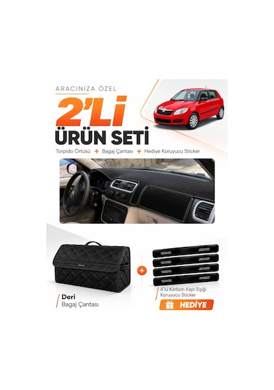 Skoda Fabia 2007-2014 Uyumlu Torpido Örtüsü + Deri Bagaj Çantası + Sticker Seti - Siyah
