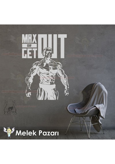 Max Or Get Out Fitness, Spor Salonu Duvar Sticker