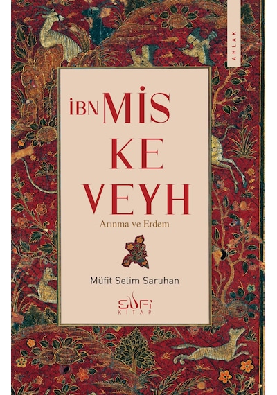 İbn Miskeveyh - Sufi Kitap