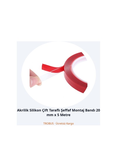 Trobus Akrilik Silikon Çift Taraflı Şeffaf Montaj Bandı 20 Mm X 5 Metre