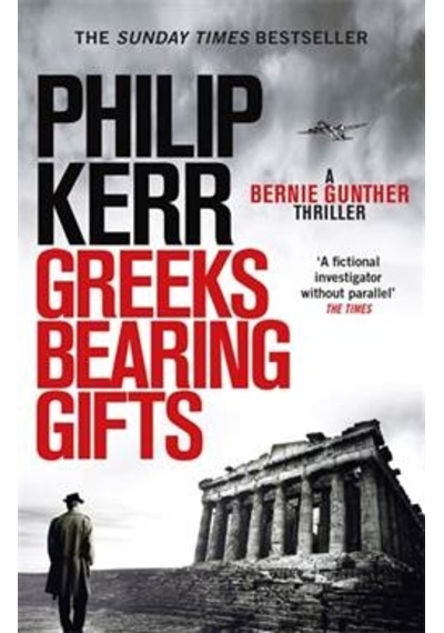 Greeks Bearing Gifts (Bernie Hunter 13) 9781784296551