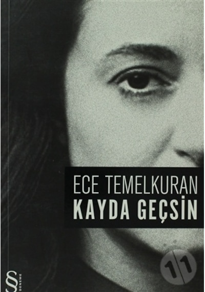 Kayda Geçsin  - Ece Temelkuran  - Everest Yayınları