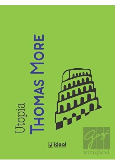 Utopia - Thomas More - İdeal Kültür Yayıncılık