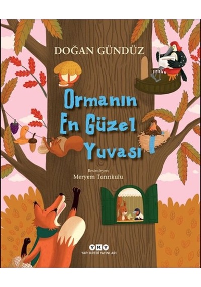 Ormanın Güzel Yuvası - Ezjı-829534
