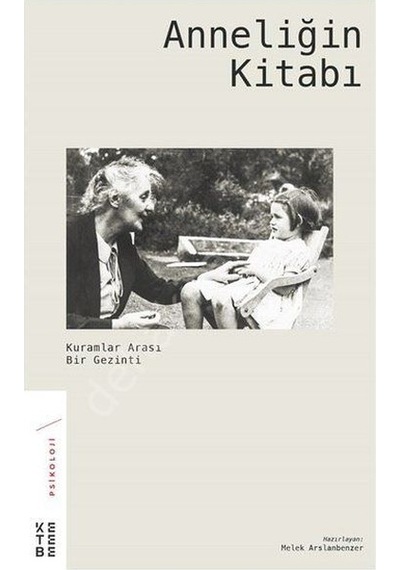 Anneliğin Kitabı- Ketebe