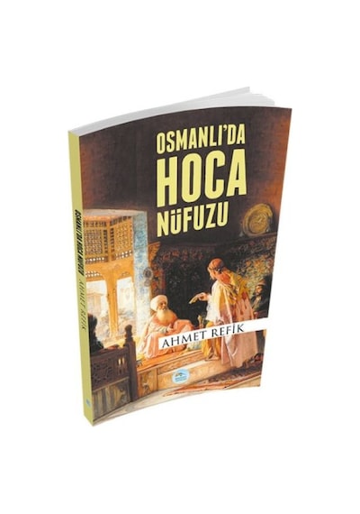 Osmanlı'da Hoca Nüfuzu - Grsy-622371