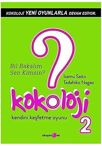 Kokoloji 2 - Bil Bakalım Sen Kimsin : Kendini Keşfetme Oyunu