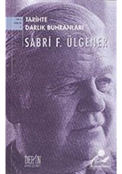 Tarihte Darlık Buhranları / Prof. Dr. Sabri F. Ülgener