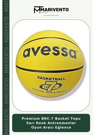 Premium Brc-7 Basket Topu Sarı Renk Antrenmanlar Oyun Aracı Eğlence
