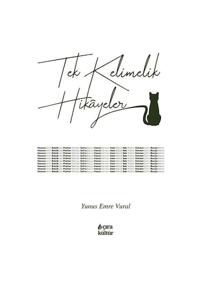 Tek Kelimelik Hikayeler - Yunus Emre Vural - Çıra Yayınları