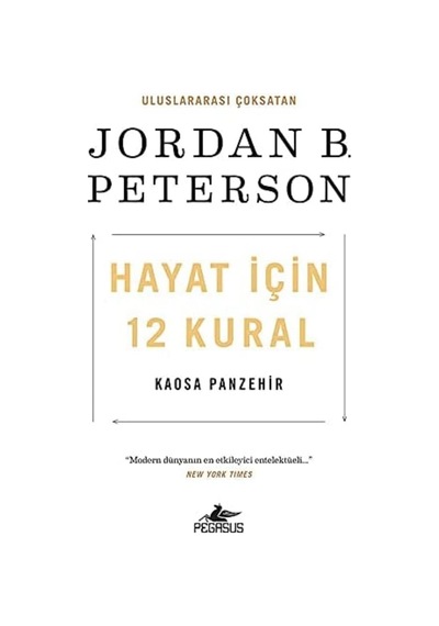 Hayat İçin 12 Kural: Kaosa Panzehir