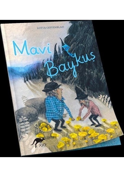 Mavi Baykuş / Lotta Geffenblad
