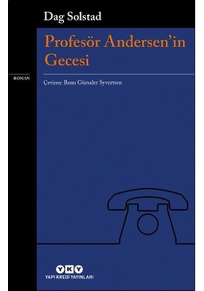 Profesör Andersen'in Gecesi - Dag Solstad - Yapı Kredi Yayınları
