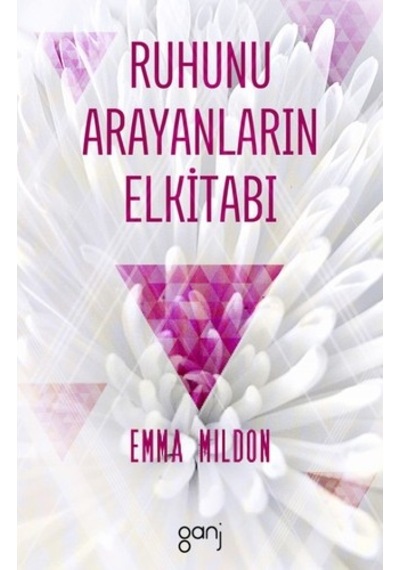 Ruhunu Arayanların Elkitabı- Ganj Yayınları