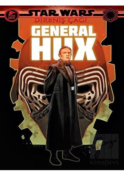 Çizgi Düşler Yayınevi - General Hux - Star Wars: Direniş Çağı