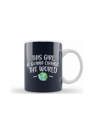 This Girl Is Gonna Change The World Kupa Bardak Porselen Karışık