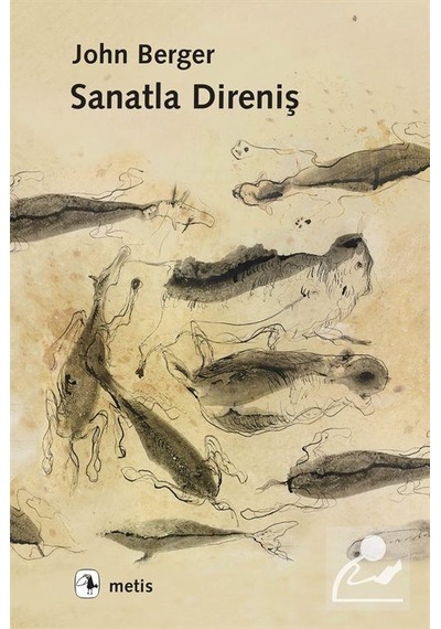 Sanatla Direniş / John Berger