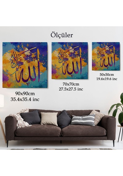 Saygı Duyulan Yüce Allah Yazılı Dekoratif Kanvas Tablo -3338 90 X 90