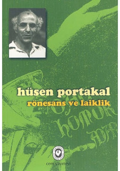 Rönesans ve Laiklik  -  Hüsen Portakal  -  Cem Yayınevi