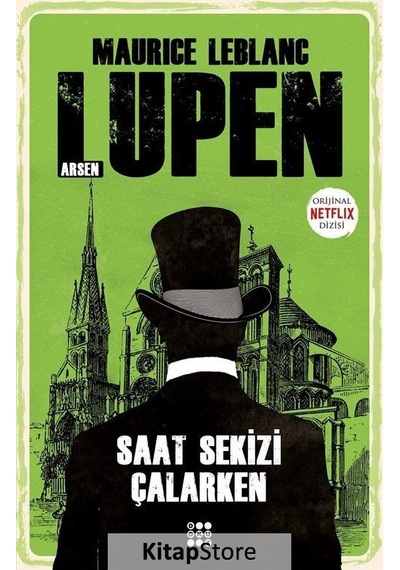Arsen Lupen / Saat Sekizi Çalarken / Maurice Leblanc