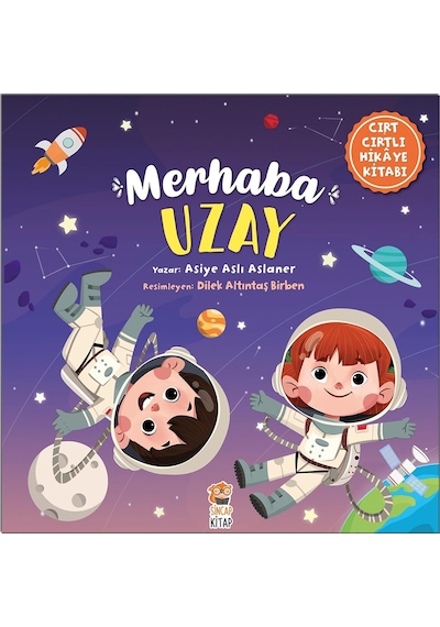 Merhaba Uzay - Asiye Aslı Aslaner - Sincap Kitap