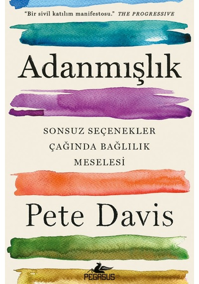 Adanmışlık / Pete Davis