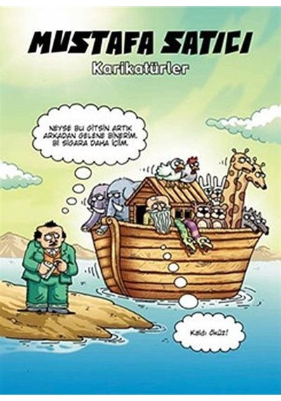 Mustafa Satıcı - Karikatürler / Mustafa Satıcı