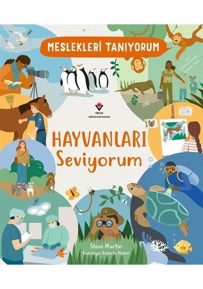 Meslekleri Tanıyorum Hayvanları Seviyorum / Steve Martin