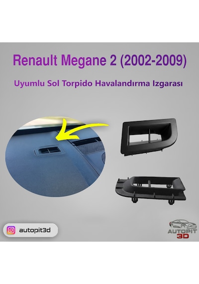 Renault Megane 2 2002-2009 Uyumlu Sol Torpido Havalandırma Izgarası
