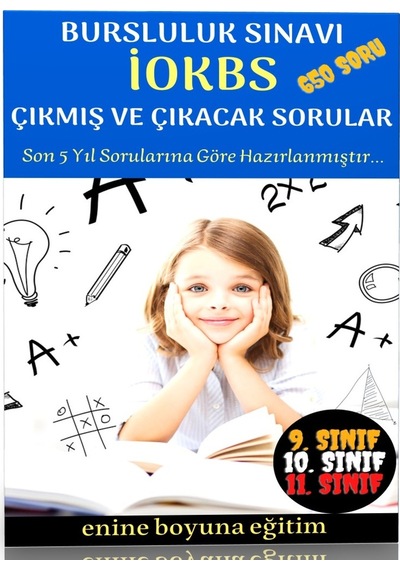 Enine Boyuna Eğitim - Bursluluk Sınav Soruları 9-10-11 Sınıflar