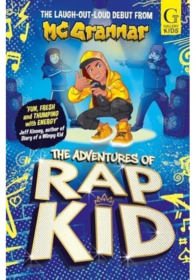 The Adventures Of Rap Kid: A Hilarious, High-energy New Series From The Viral Rapping Social Media Sensation
