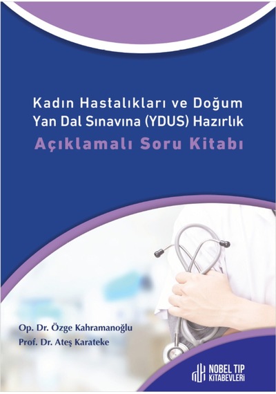 Kadın Hastalıkları ve Doğum Yan Dal Sınavına (YDUS) Hazırlık Aç