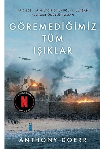 Göremediğimiz Tüm Işıklar Ciltli / Anthony Doerr