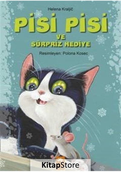 Pisi Pisi ve Sürpriz Hediye / Helena Kraljic