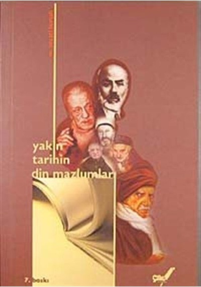Yakın Tarihin Din Mazlumları - M. Necati Bursalı - Çile Yayınları