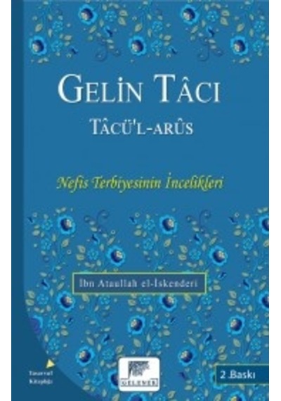 Gelin Tacı Tacü'l-Arus- Gelenek Yayınları