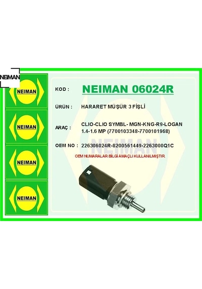Hararet Müşür 3 Fişli Clıo-clıo Symbl- Mgn-kng-r9-logan 1.4-1.6 Mp 7700103348-7700101968 Neıman 226306024r/ 8200561449