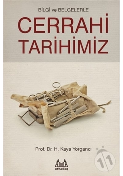 Bilgi Ve Belgelerle Cerrahi Tarihimiz