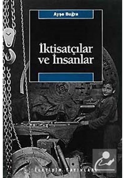 Iktisatçılar ve Insanlar / Ayşe Buğra