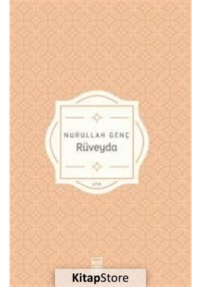 Rüveyda / Prof. Dr. Nurullah Genç
