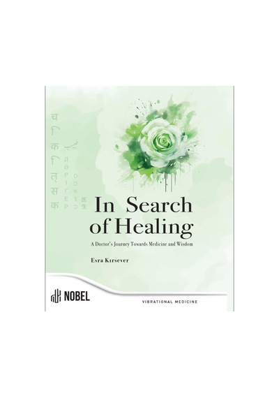 In Search Of Healing: A Doctor S Journey Towards M