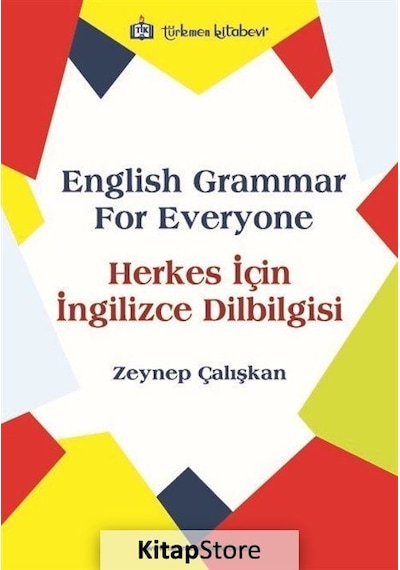 Herkes İçin İngilizce Dilbilgisi - Zeynep Çalışkan - Türkmen Kitabevi