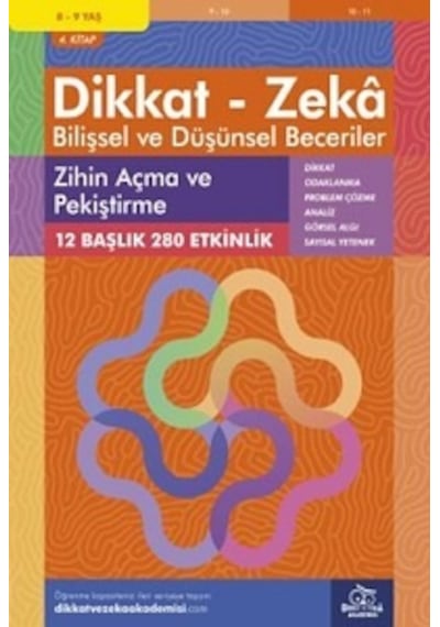 Dikkat Zeka - Bilişsel ve Düşünsel Beceriler 8-9 Yaş Zihin Açma ve Pekiştirme 4.Kitap - Alison Primrose - Dikkat ve Zeka Akademisi