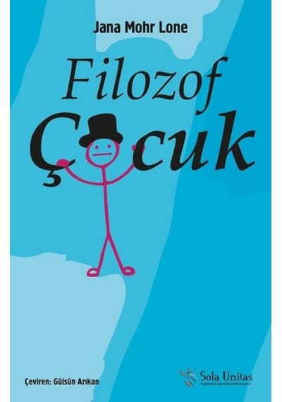 Filozof Çocuk - Mohr Lone - Sola Unitas